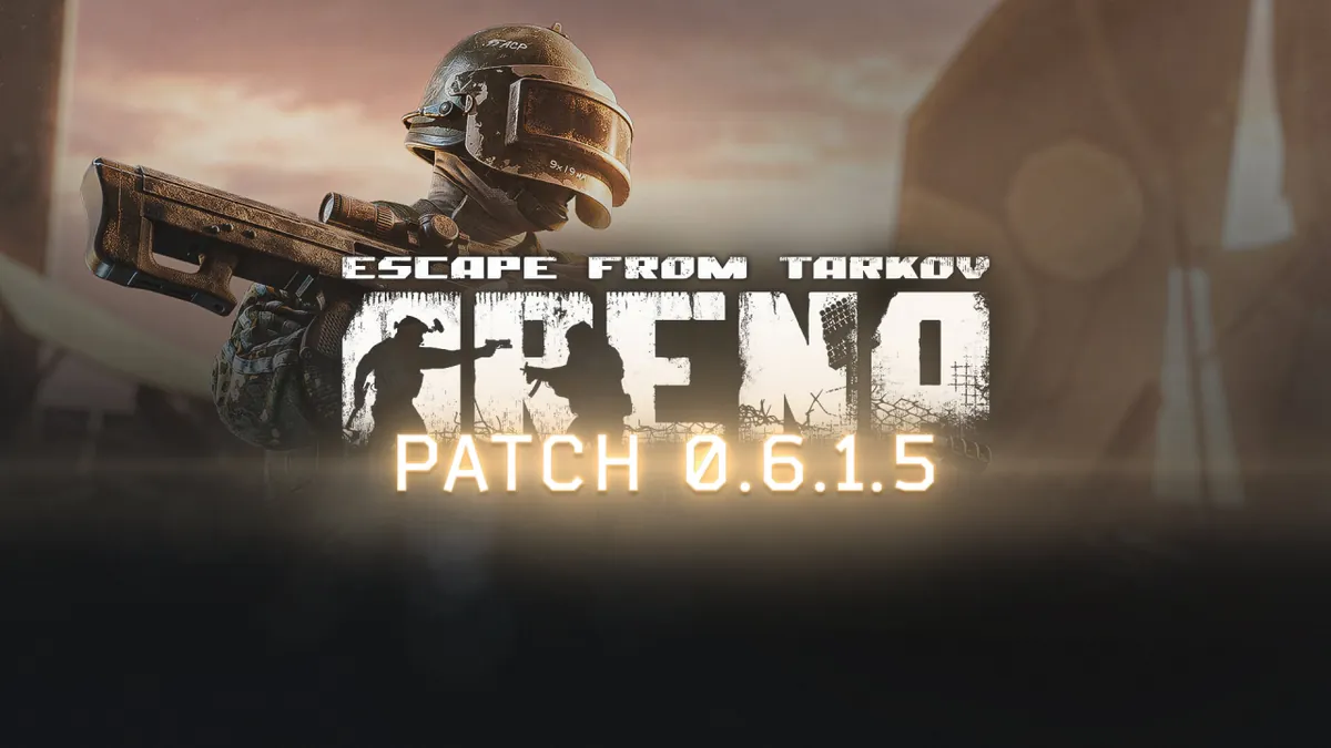 Escape from Tarkov: Arena patch 0.6.1.5 banner showing an armed operator
