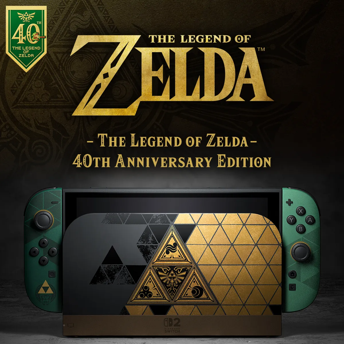 Nintendo Switch 2 – The Legend of Zelda – 40th Anniversary Edition with green and gold Joy-Con 2 and a Triforce dock